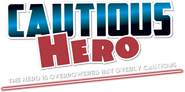 Logo of Cautious Hero: The Hero Is Overpowered but Overly Cautious image size 605x300
