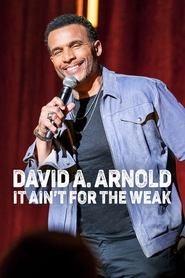 poster David A. Arnold: It Ain't for the Weak