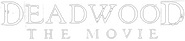 Logo of Deadwood: The Movie image size 785x173