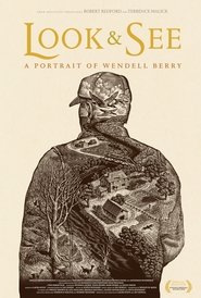 Look & See: A Portrait of Wendell Berry 2017 123movies