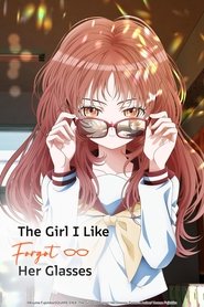 Poster of The Girl I Like Forgot Her Glasses image size 1560x2340