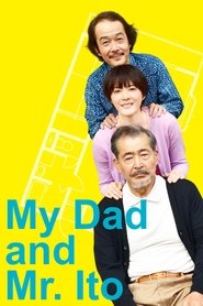 My Dad and Mr. Ito Poster