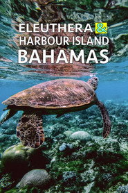 Eleuthera & Harbour Island: Bahamas