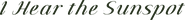 Logo of I Hear the Sunspot image size 4875x540