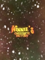 Winnie's Chocolate Factory