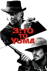 3:10 to Yuma 2007 Soap2Day