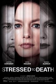 Stressed To Death 2019 123movies