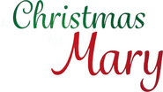 Logo of A Christmas for Mary image size 595x334