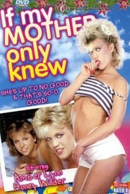 Poster of If My Mother... Only Knew image size 675x1008