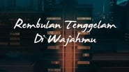 Rembulan Tenggelam di Wajahmu wallpaper 