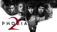 Phobia 2 wallpaper 