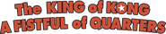Logo of The King of Kong: A Fistful of Quarters image size 1900x395