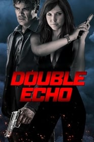 Double Echo 2017 123movies