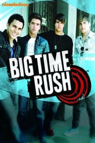 Big Time Rush en streaming VF sur StreamizSeries.com | Serie streaming