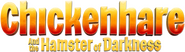 Logo of Chickenhare and the Hamster of Darkness image size 780x218
