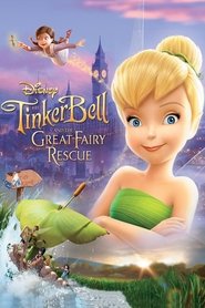 poster Tinker Bell and the Great Fairy Rescue