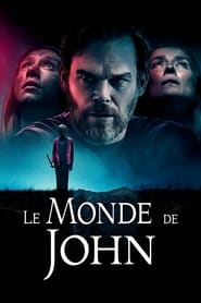 Film Le Monde de John en streaming