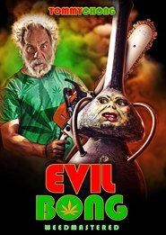 Poster of Evil Bong image size 709x1000