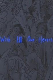 With All Our Hearts poster