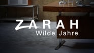 Zarah: Wilde Jahre  