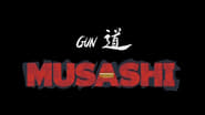 Musashi, la voie du pistolet  