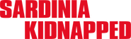 Logo of Sardinia Kidnapped image size 1014x300