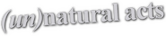 Logo of Unnatural Acts image size 798x174