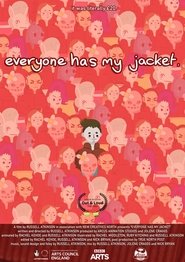 Poster of Everyone Has My Jacket image size 564x800