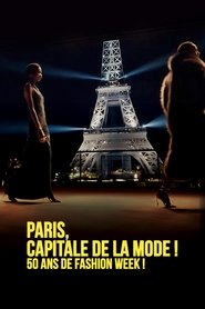 poster Paris capitale de la mode, 50 ans de Fashion Week !