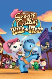 Poster of Sheriff Callie's Wild West image size 1708x2562