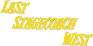 Logo of Last Stagecoach West image size 895x444