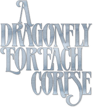 Logo of A Dragonfly for Each Corpse image size 256x294