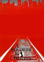 Poster of A Stranger Is Watching image size 1688x2363
