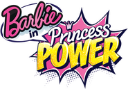 Logo of Barbie in Princess Power image size 774x537