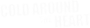 Logo of Cold Around the Heart image size 797x244