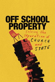 Off School Property: Solving the Separation of Church and State