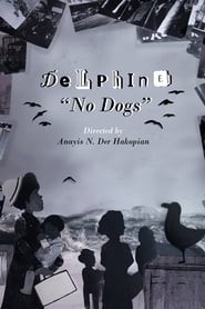 Delphine: No Dogs