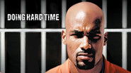 Backdrop of Doing Hard Time image size 1280x720