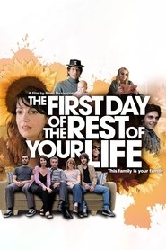 The First Day of the Rest of Your Life 2008 123movies