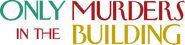Logo of Only Murders in the Building image size 1280x311