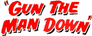 Logo of Gun the Man Down image size 794x316