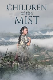 Children of the Mist 2022 Soap2Day