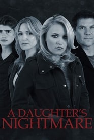 A Daughter’s Nightmare 2014 123movies