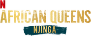Logo of African Queens: Njinga image size 714x285