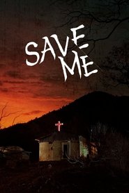 Poster of Save Me image size 1708x2562