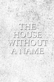 The House Without a Name