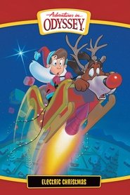 Poster of Adventures in Odyssey: Electric Christmas image size 1600x2400