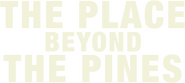 Logo of The Place Beyond the Pines image size 1202x540
