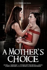 Poster of A Mother's Choice image size 500x750