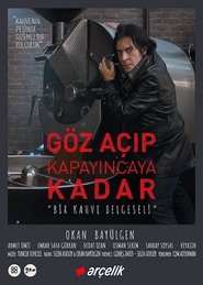 poster “In the Blink of an Eye” A Coffee Documentary